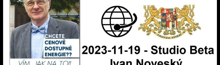 2023-11-19 – Studio Beta –  Ivan Noveský nejen o energetice.