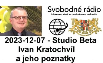 2023-12-07 – Studio Beta –  Ivan Kratochvíl a jeho poznatky.