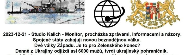 2023-12-21 – Studio Kalich – Monitor, procházka zprávami, informacemi a názory