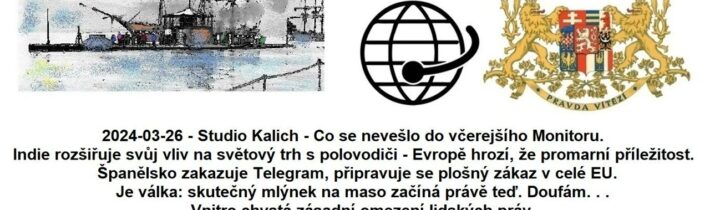 2024-03-26 – Studio Kalich – Co se nevešlo do včerejšího Monitoru