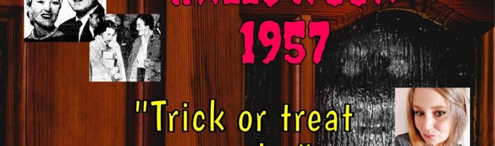 Halloween 1957- „Trick or treat murder.“