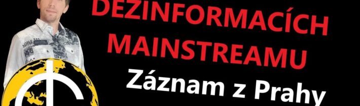 Seminář o dezinformacích mainstreamu: záznam z Prahy, 14.4.2024
