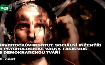 1/2 Tavistockův institut: Sociální inženýři a psychologické války. Fašismus s demokratickou tváří 🤯