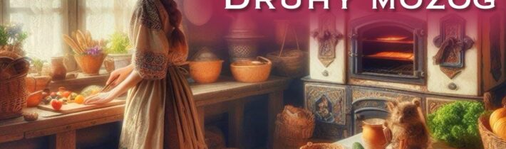 Zdrava– Druhý mozog. Časť prvá.