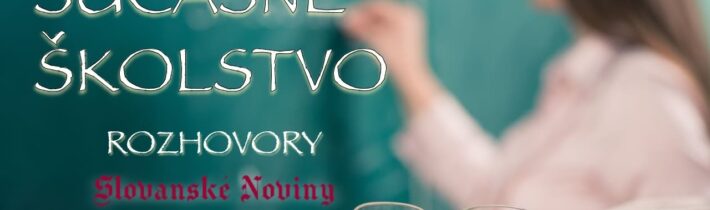 Podcast #3: Rozhovory- Hosťom je učiteľka Aďka na tému- Súčasné školstvo.