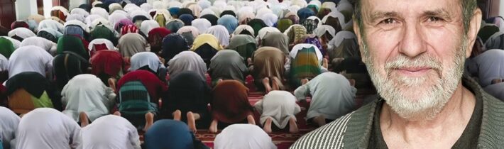 Vlastimil Vondruška 2. díl: Počet a vliv muslimů v Evropě bude sílit, ať už chceme, nebo nechceme