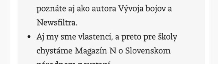 Vlastenecký magazín Denníka N Pre školy sa chystá „istá verzia“ o Slovenskom ná…