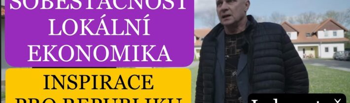 Soběstačná obec jako laboratoř | Milan Kazda