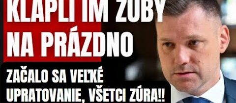 Klapli im zuby naprázdno! Taraba začal veľké upratovanie. Oni z toho šalejú..!!