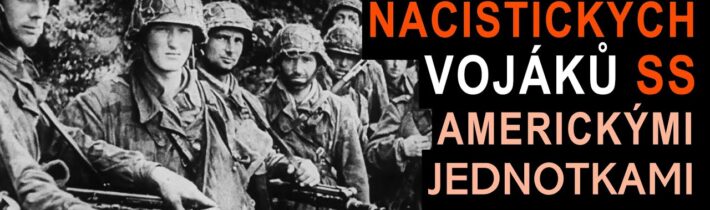 Brutální masakr zajatých německých vojáků Waffen SS Američany – masakr u Chenogne – 2. světová válka