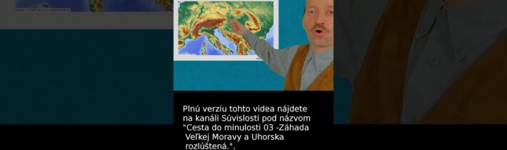 Veľká Morava je Uhorsko