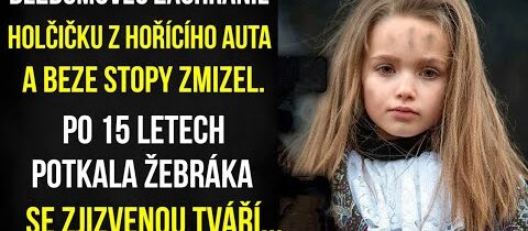 Bezdomovec zachránil holčičku z hořícího auta a beze stopy zmizel. Po 15 letech potkala žebráka…