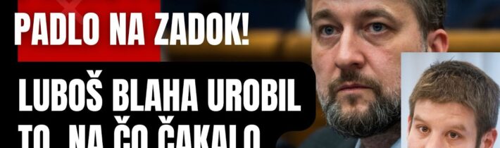 Progresívci v KONCOCH! Ľuboš Blaha urobil, to na čo čakalo celé Slovensko…