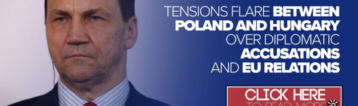 Napätie medzi Poľskom a Maďarskom narastá