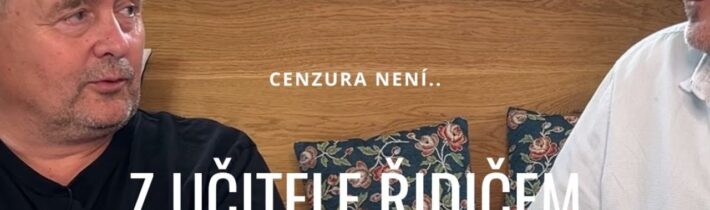 Cenzura není.. Z učitele řidičem autobusu