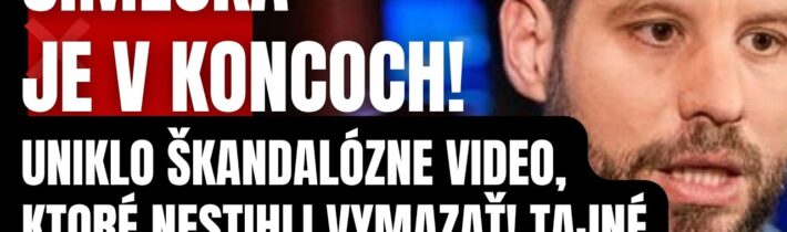 Šimečka besnie! Uniklo škandalózne VIDEO, ktoré nestihli vymazať! Tajné stretnutie so Sorosom?