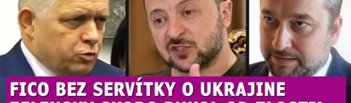 Fico bez servítky o Ukrajine Zelensky skoro pukol, Blaha chce Šimečku vybaviť rýchlo