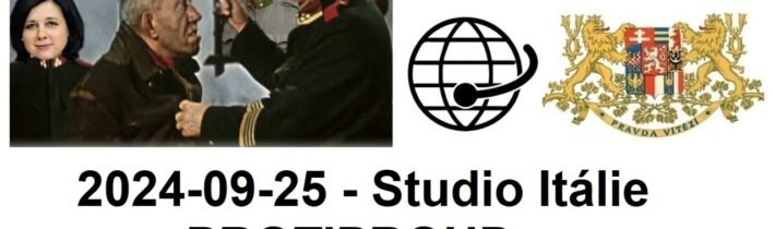 2024-09-25 – Studio Itálie – PROTIPROUD . Orwellovský svět v praxi