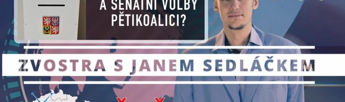 #30 Zvostra s Janem Sedláčkem – Oslabí krajské a senátní volby pětikoalici?