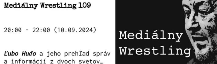 Mediálny Wrestling 109