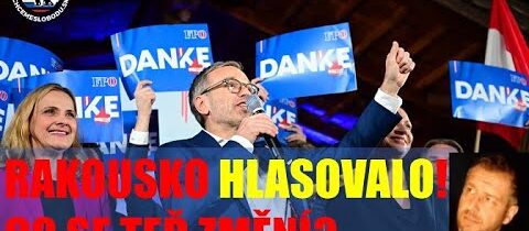 RAKOUSKO HLASOVALO! CO SE TEĎ ZMĚNÍ?