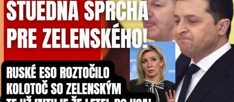 Studená sprcha pre Zelenského. ESO z východu roztočilo kolotoč so Zelenským!