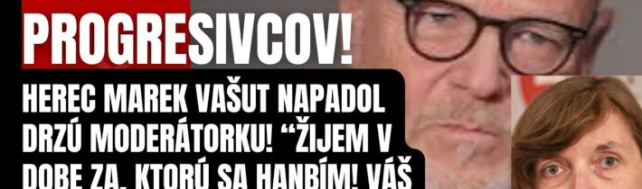 Vypovedal poslušnosť! Herec Marek Vašut napadol drzú moderátorku! Žijem vo svete, za ktorý sa hanbim