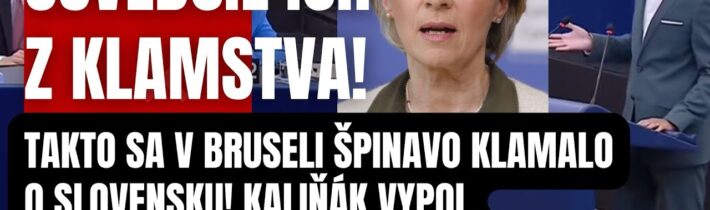 Kaliňák vypol Progresívcov raz a navždy! Takto sa v Bruseli špinavo klamalo o Slovensku!