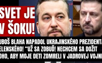 Svet je v šoku! Slovenský Europoslanec Blaha napadol Zelenského! “Už sa konečne zobuď! Nechcem sa…”