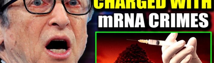Soudce nařídil, aby Bill Gates stanul před soudem za „vyvražďování milionů lidí“ prostřednictvím mRNA injekcí