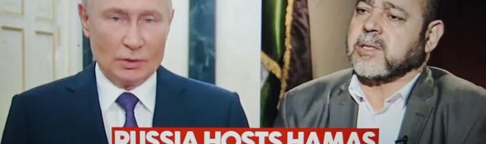 Putinův velký proti-izraelský posun; Rusko vítá vrcholného lídra Hamásu k rozhovorům v Moskvě…