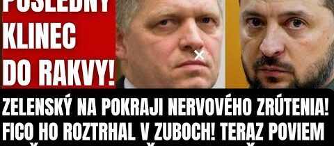 Svet je v šoku! Fico roztrhal Zelenského v zuboch! Teraz poviem to, čo sa ti bojí povedať všetci…