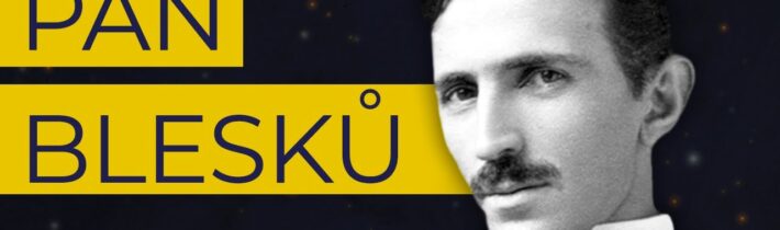 Nikola Tesla: Jak pomohl podivínský vědec změnit 20. století