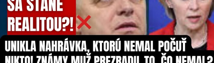 BRICS sa stane realitou?! Chystá sa náhly odchod Slovenska z EÚ?! Unikla nahrávka, ktorú nemal