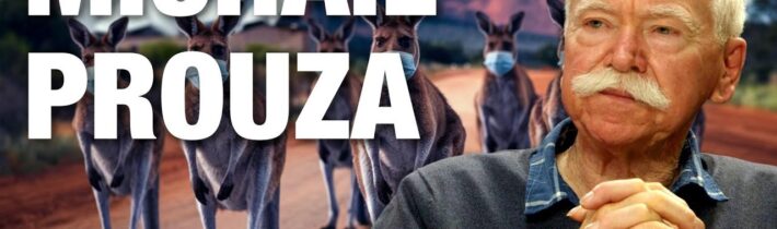 Náš člověk u Protinožců: Na nepodvolené se tu i střílí. Nevzdáme se a zvítězíme! | Michail Prouza