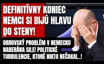 Nemci si bijú hlavy do steny! Definitívny koniec pre Nemeckú vládu! Stalo sa to najhoršie, čo nikto