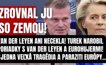 Náhly skrat v Bruseli! Van Der Leyen ani necekla! Filip Turek s ňou narobil poriadok…