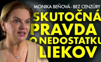 Monika Beňová:  Skutočná pravda o nedostatku liekov