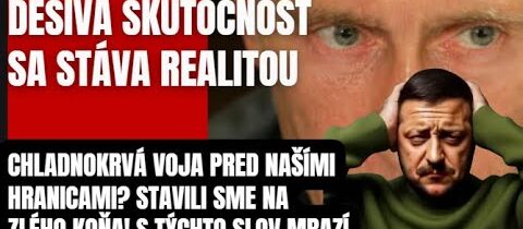 MIMORIADNE: Desivá skutočnosť sa stáva realitou! Putin zvažuje všetky kroky, šok pre Slovensko..