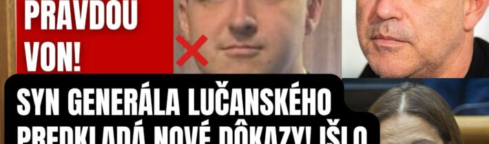 Prišiel s pravdou von! Syn Generála Lučanského predkladá nové dôkazy! Šokujúca fotografia odhaľuje…