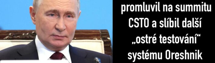 Vladimir Putin – Projev na zasedání Rady kolektivní bezpečnosti CSTO v omezeném formátu (cz titulky)