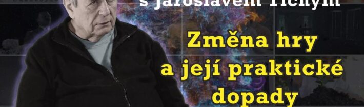 Konceptuálně #16 – Jaroslav Tichý | Změna hry a její praktické dopady