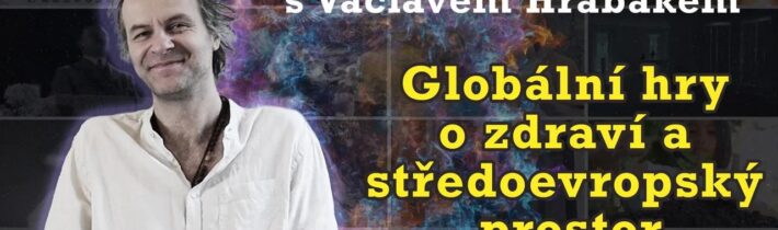 Konceptuálně #18 – Václav Hrabák | Globální hry o zdraví a středoevropský prostor