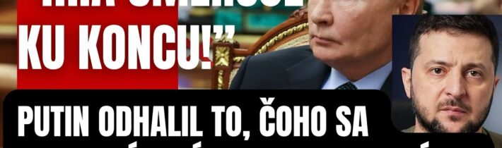 Mimoriadne! Putin odhalil to, čo sa Zelenský a Západ nečakal! Hra smeruje ku koncu