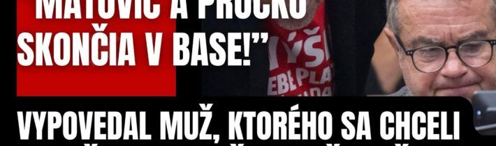 “Matovič a Pročko majú skončiť v BASE”Vypovedal muž, ktorého sa chceli zbaviť! Teraz prišlo to, čo