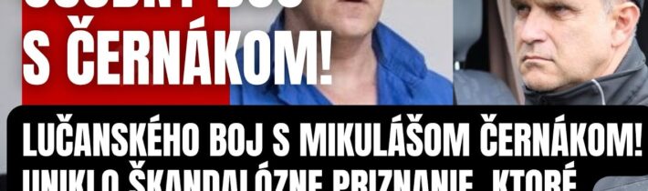 Osudný boj s Černákom! Uniklo škandalózne priznanie, ktoré nemalo uzrieť svetlo sveta…