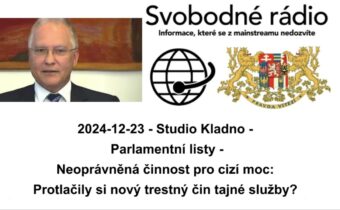 2024-12-23 – Studio Kladno –  Parlamentní listy – Neoprávněná činnost pro cizí moc