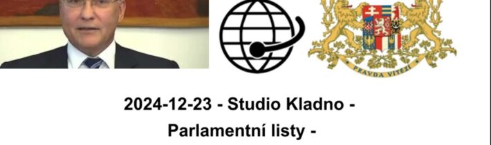 2024-12-23 – Studio Kladno –  Parlamentní listy – Neoprávněná činnost pro cizí moc