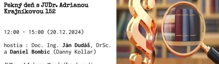 Pekný deň s JUDr. Adrianou Krajníkovou 152