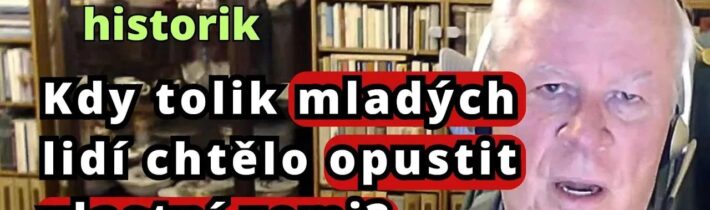 Josef Skála: Kdy tolik mladých lidí chtělo opustit vlastní zemi?